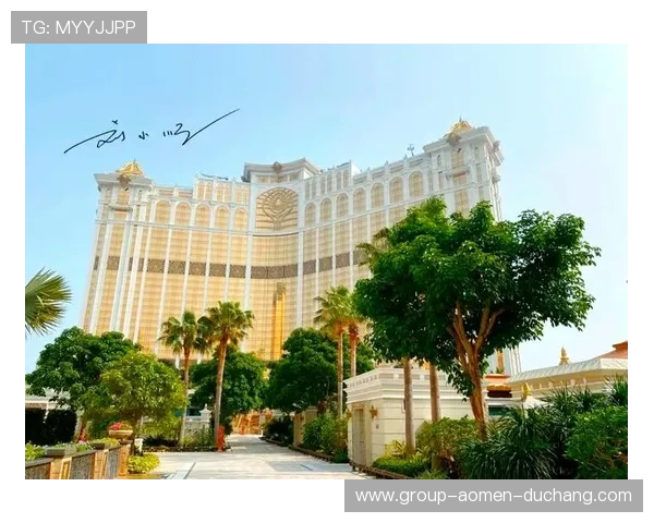 澳门银河官网娱乐：体验奢华娱乐与精彩博彩的完美结合